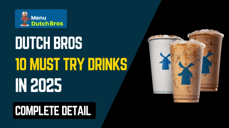 10 Must-Try Drinks on the Dutch Bros Menu