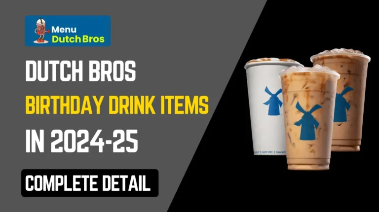 Dutch Bros Birthday Drink Items