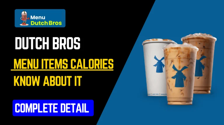 Dutch Bros Menu Items Calories