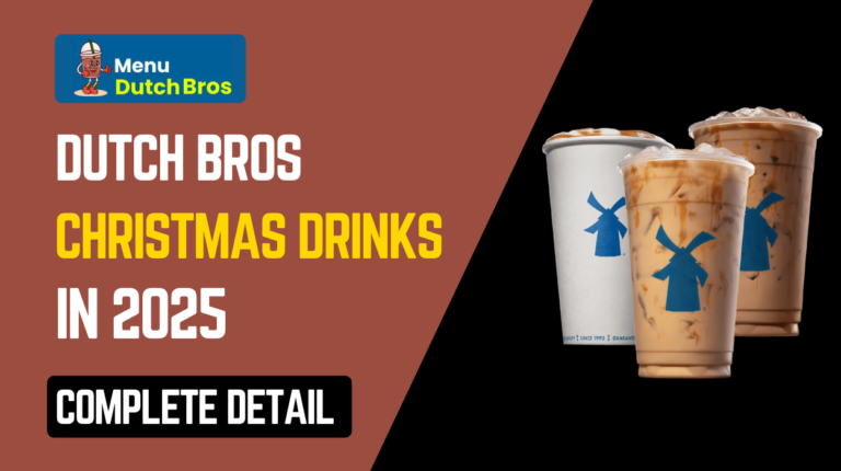 Dutch Bros Christmas Drinks - December Drinks