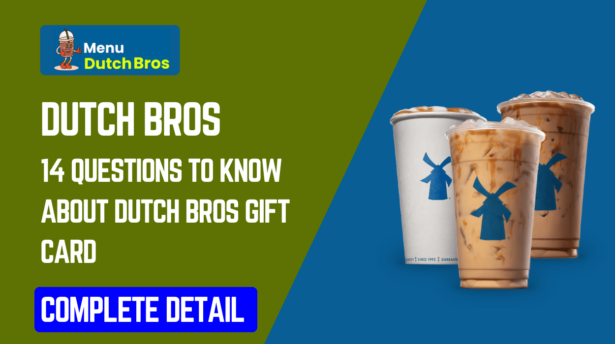 14 Questions To Know About Dutch Bros