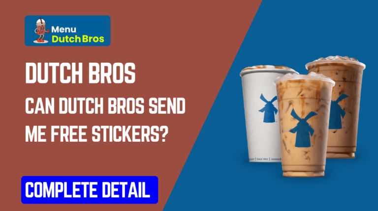 Can Dutch Bros send me free stickers