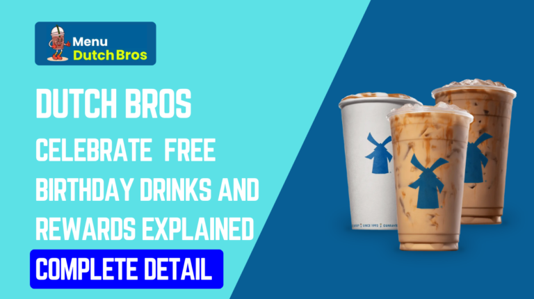 Dutch Bros free birthday drinks