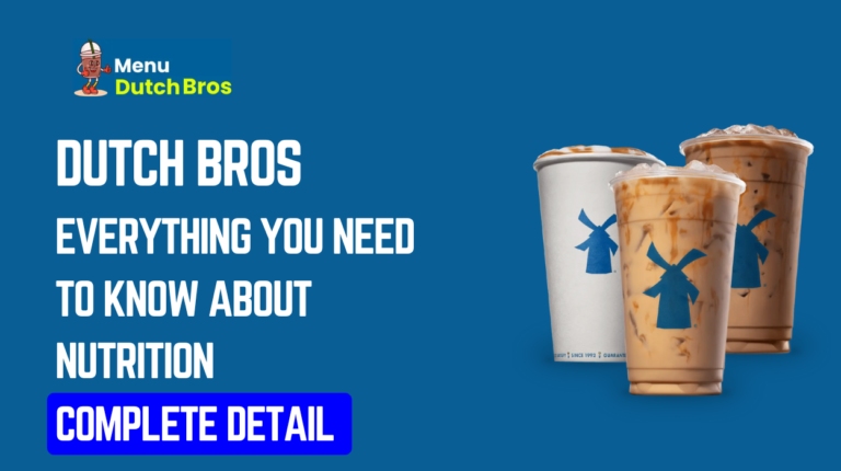 Dutch Bros Menu Nutrition